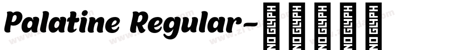 Palatine Regular字体转换